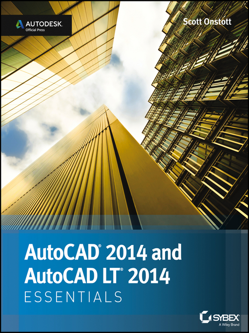 Title details for AutoCAD 2014 Essentials by Scott Onstott - Available